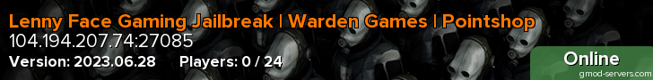 Lenny Face Gaming Jailbreak | Warden Games | Pointshop