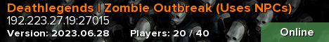 Deathlegends | Zombie Outbreak (Uses NPCs)