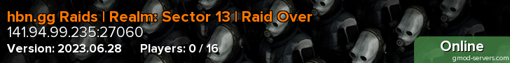 hbn.gg Raids | Realm: Sector 13 | Raid Over