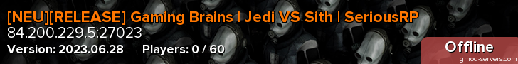 [NEU][RELEASE] Gaming Brains | Jedi VS Sith | SeriousRP