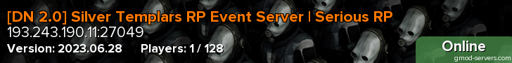 [DN 2.0] Silver Templars RP Event Server | Serious RP