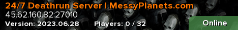 24/7 Deathrun Server | MessyPlanets.com