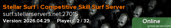 Stellar Surf | Competitive Skill Surf Server