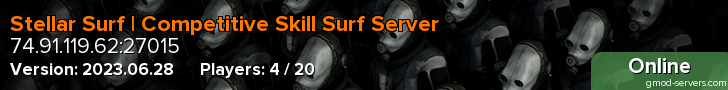 Stellar Surf | Competitive Skill Surf Server