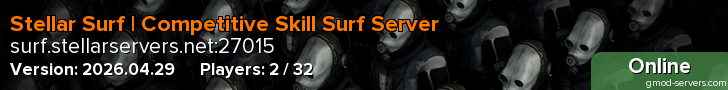 Stellar Surf | Competitive Skill Surf Server