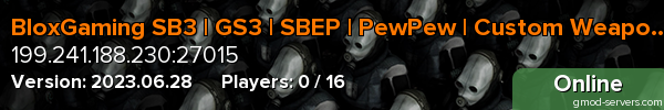 BloxGaming SB3 | GS3 | SBEP | PewPew | Custom Weapons