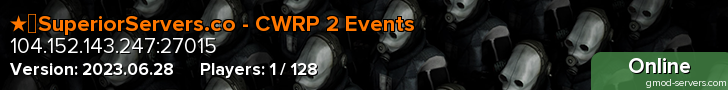 ★▶SuperiorServers.co - CWRP 2 Events