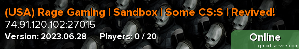 (USA) Rage Gaming | Sandbox | Some CS:S | Revived!