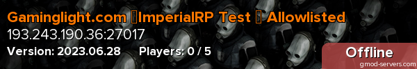 Gaminglight.com ▌ImperialRP Test ▌ Allowlisted