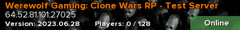 Werewolf Gaming: Clone Wars RP - Test Server
