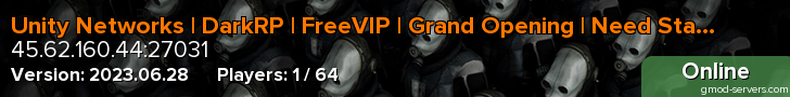 Unity Networks | DarkRP | FreeVIP | Grand Opening | Need Staff
