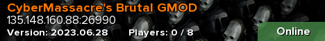 CyberMassacre's Brutal GMOD