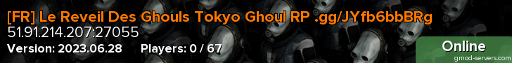 [FR] ?? Le Reveil Des Ghouls Tokyo Ghoul RP .gg/JYfb6bbBRg ??