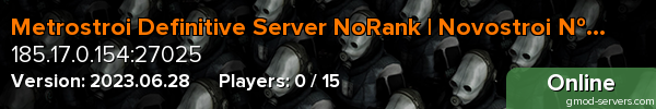 Metrostroi Definitive Server NoRank | Novostroi №2