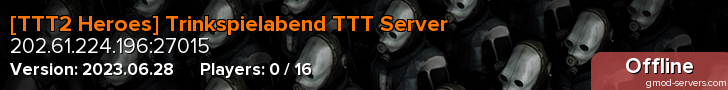 [TTT2 Heroes] Trinkspielabend TTT Server