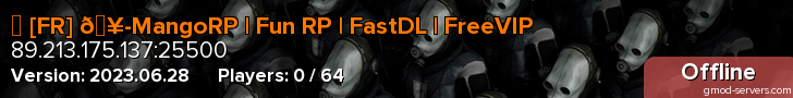 ▶ [FR] 🥭MangoRP | Fun RP | FastDL | FreeVIP