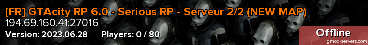 [FR] GTAcity RP 6.0 - Serious RP - Serveur 2/2 (NEW MAP)