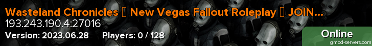Wasteland Chronicles █ New Vegas Fallout Roleplay █ JOIN US