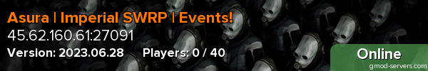 Asura | Imperial SWRP | Events!