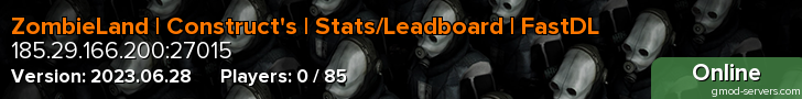 ZombieLand | Construct's | Stats/Leadboard | FastDL