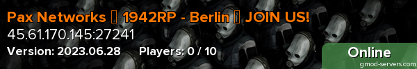Pax Networks █ 1942RP - Berlin █ JOIN US!