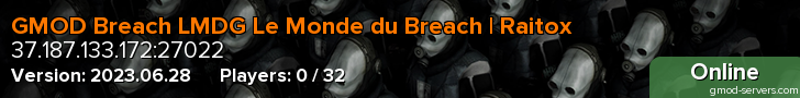 GMOD Breach LMDG Le Monde du Breach | Raitox