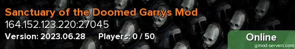 Sanctuary of the Doomed Garrys Mod