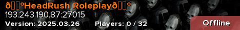 🐺HeadRush Roleplay🐺