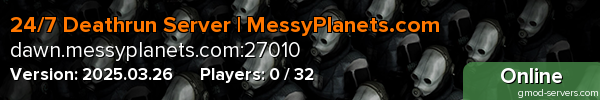 24/7 Deathrun Server | MessyPlanets.com