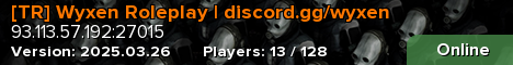 [TR] Wyxen Roleplay | discord.gg/wyxen