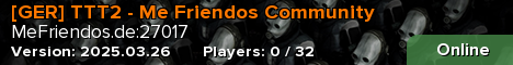 [GER] TTT2 - Me Friendos Community