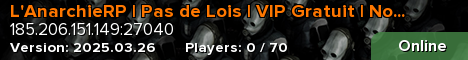 L'AnarchieRP | Pas de Lois | VIP Gratuit | No Download |