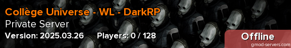 Collège Universe - WL - DarkRP