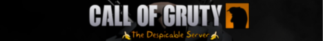 Call of Gruty | The Despicable Server