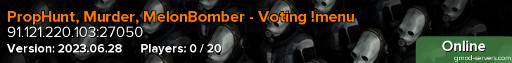 PropHunt, Murder, MelonBomber - Voting !menu